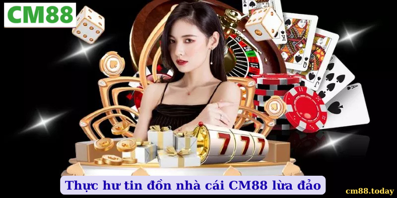 CM88 lừa đảo - Kiểm tra giấy phép hoạt động